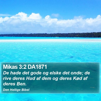Mikas 3:2 DA1871 Bible Verse Image