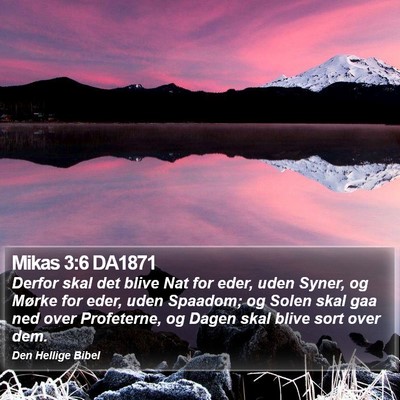 Mikas 3:6 DA1871 Bible Verse Image