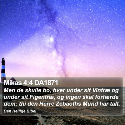 Mikas 4:4 DA1871 Bible Verse Image