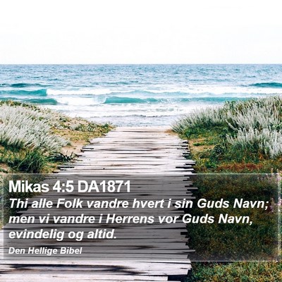 Mikas 4:5 DA1871 Bible Verse Image