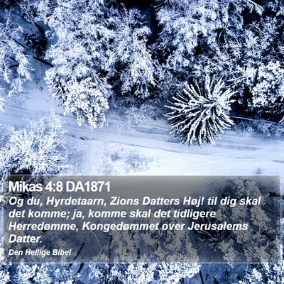 Mikas 4:8 DA1871 Bible Verse Image