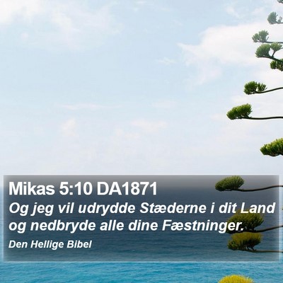 Mikas 5:10 DA1871 Bible Verse Image
