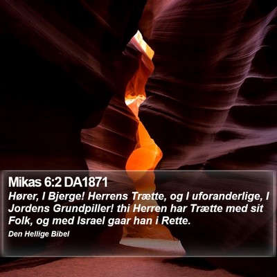 Mikas 6:2 DA1871 Bible Verse Image