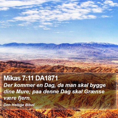 Mikas 7:11 DA1871 Bible Verse Image