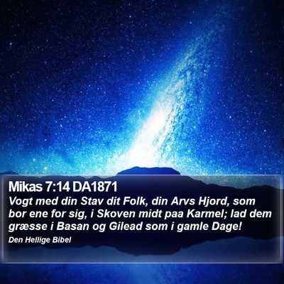 Mikas 7:14 DA1871 Bible Verse Image