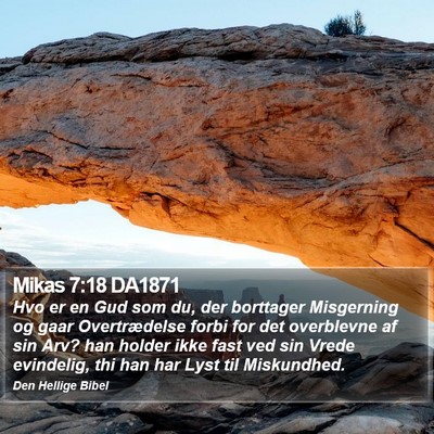 Mikas 7:18 DA1871 Bible Verse Image