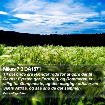 Mikas 7:3 DA1871 Bible Verse Image
