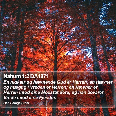 Nahum 1:2 DA1871 Bible Verse Image