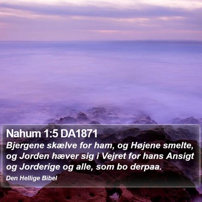 Nahum 1:5 DA1871 Bible Verse Image
