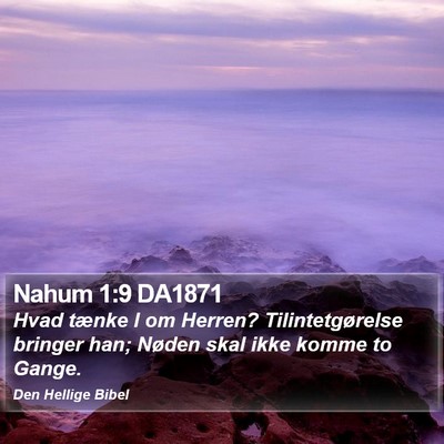 Nahum 1:9 DA1871 Bible Verse Image