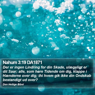 Nahum 3:19 DA1871 Bible Verse Image