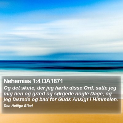 Nehemias 1:4 DA1871 Bible Verse Image