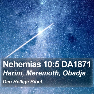Nehemias 10:5 DA1871 Bible Verse Image