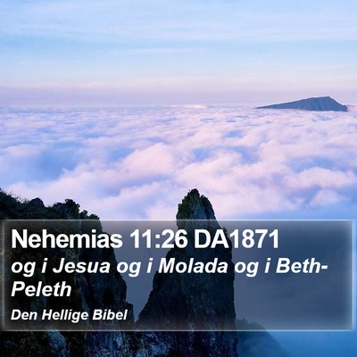 Nehemias 11:26 DA1871 Bible Verse Image