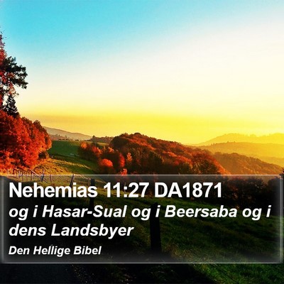 Nehemias 11:27 DA1871 Bible Verse Image
