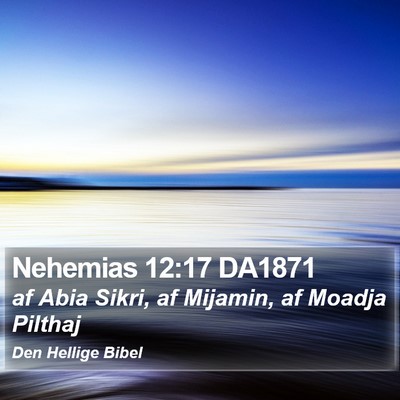 Nehemias 12:17 DA1871 Bible Verse Image