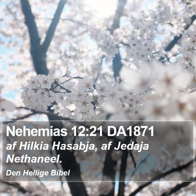 Nehemias 12:21 DA1871 Bible Verse Image