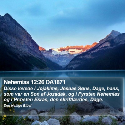 Nehemias 12:26 DA1871 Bible Verse Image