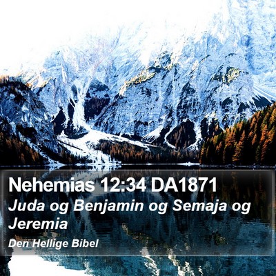 Nehemias 12:34 DA1871 Bible Verse Image