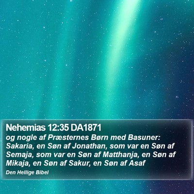 Nehemias 12:35 DA1871 Bible Verse Image