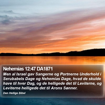 Nehemias 12:47 DA1871 Bible Verse Image