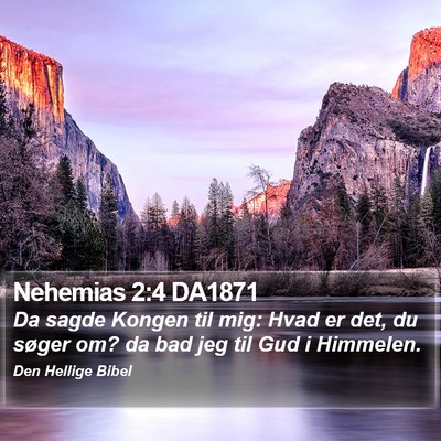 Nehemias 2:4 DA1871 Bible Verse Image