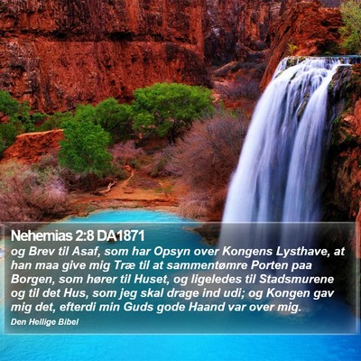 Nehemias 2:8 DA1871 Bible Verse Image