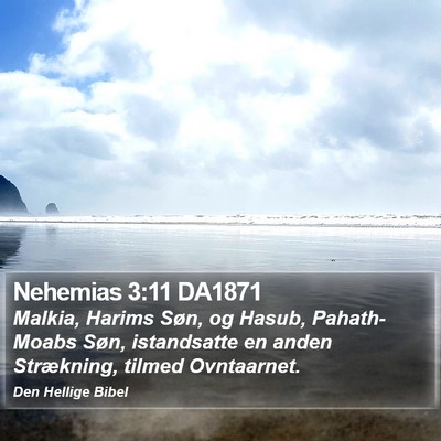 Nehemias 3:11 DA1871 Bible Verse Image