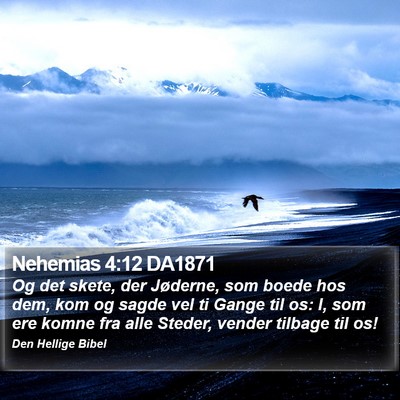 Nehemias 4:12 DA1871 Bible Verse Image