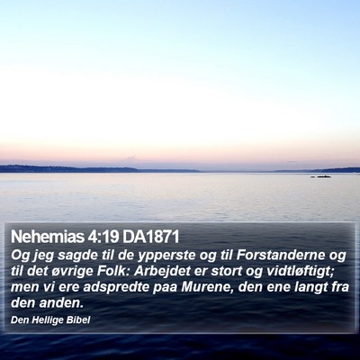 Nehemias 4:19 DA1871 Bible Verse Image