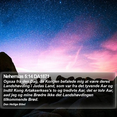 Nehemias 5:14 DA1871 Bible Verse Image