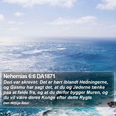 Nehemias 6:6 DA1871 Bible Verse Image