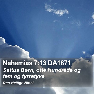 Nehemias 7:13 DA1871 Bible Verse Image