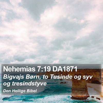 Nehemias 7:19 DA1871 Bible Verse Image