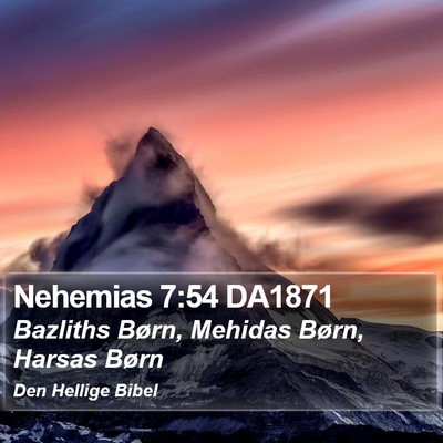 Nehemias 7:54 DA1871 Bible Verse Image