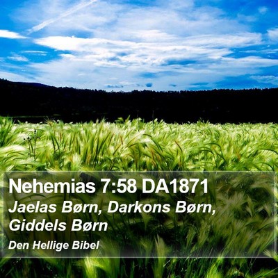 Nehemias 7:58 DA1871 Bible Verse Image