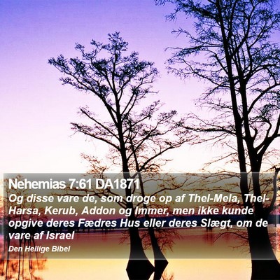 Nehemias 7:61 DA1871 Bible Verse Image