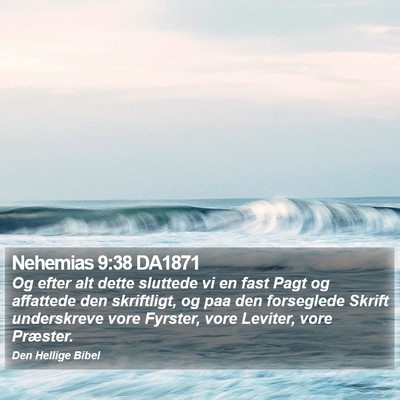 Nehemias 9:38 DA1871 Bible Verse Image