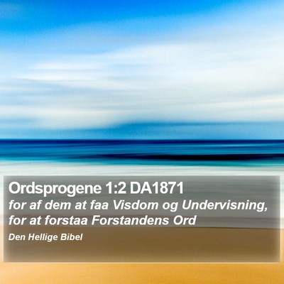 Ordsprogene 1:2 DA1871 Bible Verse Image