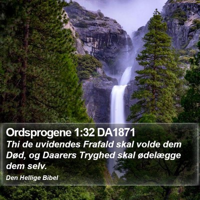 Ordsprogene 1:32 DA1871 Bible Verse Image