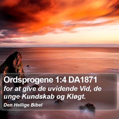Ordsprogene 1:4 DA1871 Bible Verse Image