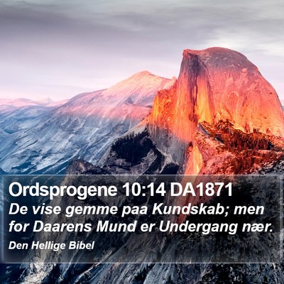 Ordsprogene 10:14 DA1871 Bible Verse Image