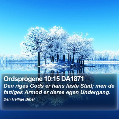 Ordsprogene 10:15 DA1871 Bible Verse Image