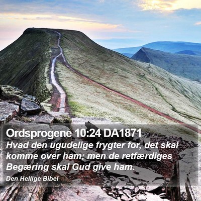 Ordsprogene 10:24 DA1871 Bible Verse Image