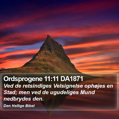 Ordsprogene 11:11 DA1871 Bible Verse Image