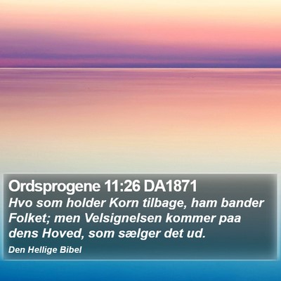 Ordsprogene 11:26 DA1871 Bible Verse Image