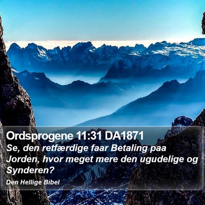 Ordsprogene 11:31 DA1871 Bible Verse Image