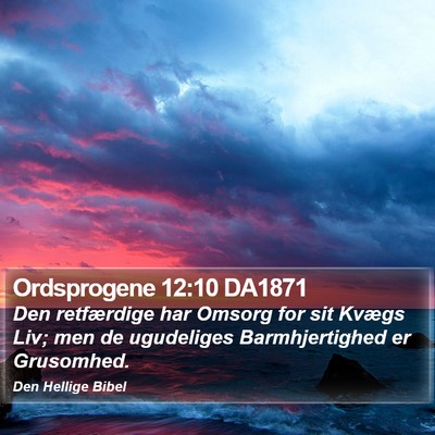 Ordsprogene 12:10 DA1871 Bible Verse Image