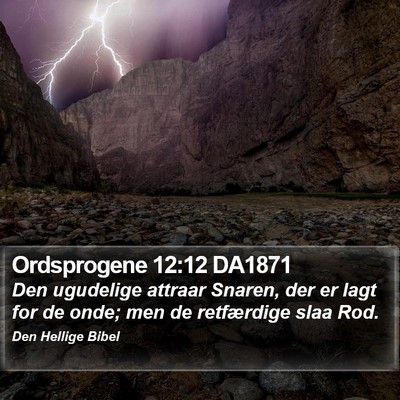 Ordsprogene 12:12 DA1871 Bible Verse Image