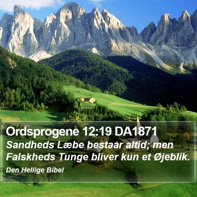 Ordsprogene 12:19 DA1871 Bible Verse Image